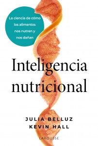 inteligencia-nutricional-la-ciencia-de-cómo-los-alimentos-nos-nutren-y-nos-dañan